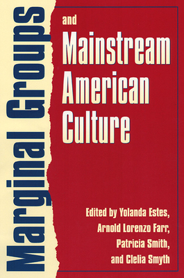 Immagine del venditore per Marginal Groups and Mainstream American Culture (Paperback or Softback) venduto da BargainBookStores