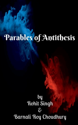 Seller image for Parables of Antithesis (Paperback or Softback) for sale by BargainBookStores