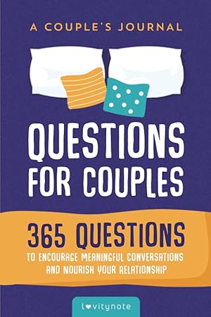 Seller image for Questions for Couples: A Journal: 365 Questions to Encourage Meaningful Conversations and Nourish Your Relationship for sale by Goodwill Books