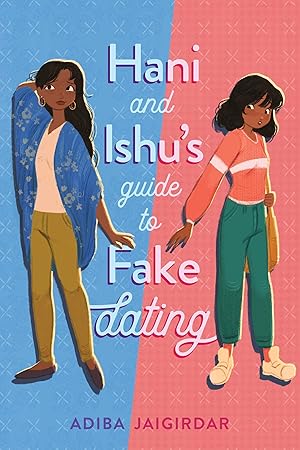 Seller image for Hani and Ishu's Guide to Fake Dating for sale by Greenworld Books