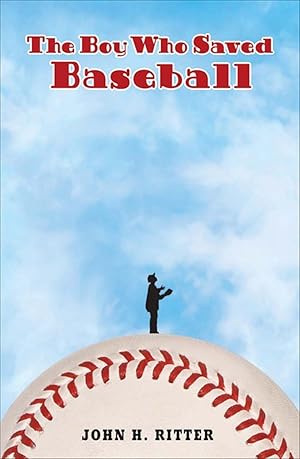 Imagen del vendedor de The Boy Who Saved Baseball a la venta por Zoom Books Company
