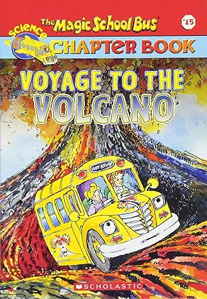 Immagine del venditore per The Magic School Bus Science Chapter Book #15: Voyage to the Volcano (15) venduto da Zoom Books Company