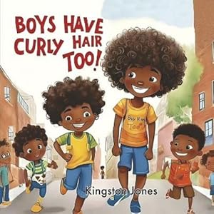 Immagine del venditore per Boys Have Curly Hair Too! venduto da Rarewaves USA