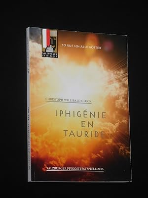 Von der Verkäuferin bzw. dem Verkäufer bereitgestelltes Bild für So ruf ich alle Götter. Programmbuch Salzburger Pfingstfestspiele 2015. IPHIGENIE EN TAURIDE von Guillard, Gluck (Musik). Musikal. Ltg.: Diego Fasolis, Regie: M. Leiser/ P. Caurier, Bühne: Christian Fenouillat, Kostüme: Agostino Calvaca. Mit Cecilia Bartoli (Iphigenie), Christopher Maltman (Oreste), Topi Lehtipuu, Michael Kraus, Rebeca Olvera, Lucia Cirillo, Marco Saccardin (mit Libretti) zum Verkauf durch Fast alles Theater! Antiquariat für die darstellenden Künste