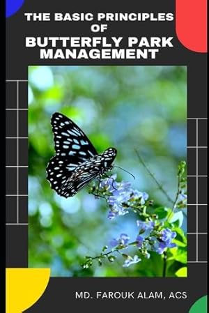 Immagine del venditore per The Basic Principles of Butterfly Park Management venduto da Rarewaves.com UK