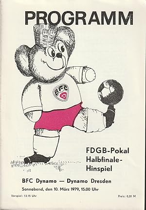 Immagine del venditore per Programm FDGB-POKAL Halbfinale-Hinspiel BFC DYNAMO - DYNAMO DRESDEN 10. M�rz 1979 venduto da Programmhefte24 Schauspiel und Musiktheater der letzten 150 Jahre