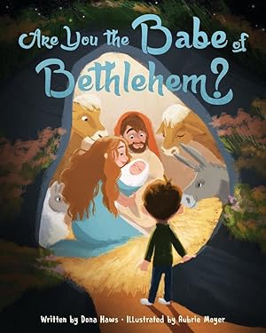 Seller image for Are You the Babe of Bethlehem? for sale by Books for Life