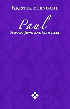 Imagen del vendedor de Paul Among Jews and Gentiles and Other Essays a la venta por Greenworld Books