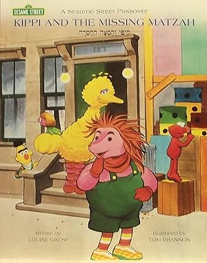 Seller image for Kippi And The Missing Matzah A Sesame Street Passover for sale by -OnTimeBooks-