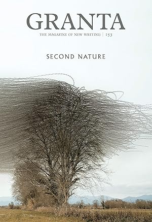 Seller image for Granta 153: Second Nature for sale by Bay State Book Company