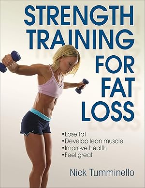 Immagine del venditore per Strength Training for Fat Loss venduto da Aspen Book Co.