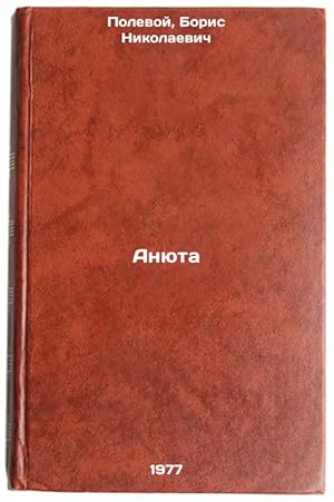 Immagine del venditore per Anyuta. In Russian /Anyuta venduto da BiblioEra