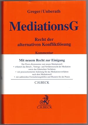 Immagine del venditore per Mediationsgesetz. Recht der alternativen Konfliktl�sung. Kommentar. venduto da Antiquariat Fluck