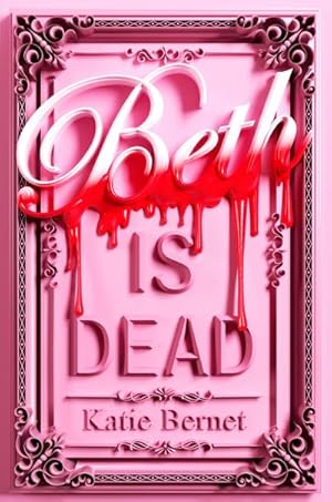 Bild des Verk�ufers f�r Beth is Dead zum Verkauf von AHA-BUCH GmbH