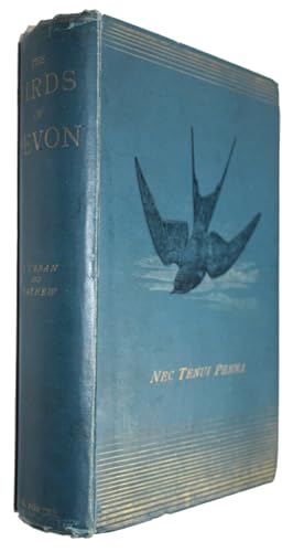 Image du vendeur pour The Birds of Devon mis en vente par PEMBERLEY NATURAL HISTORY BOOKS BA, ABA