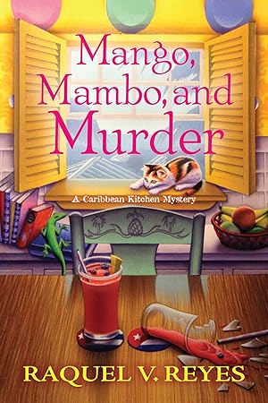 Bild des Verk�ufers f�r Mango, Mambo, and Murder (A Caribbean Kitchen Mystery) zum Verkauf von Dream Books Co.