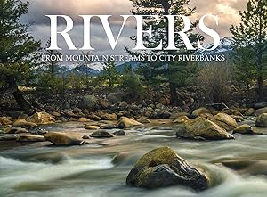 Imagen del vendedor de Rivers: From Mountain Streams to City Riverbanks (Wonders of Our Planet) a la venta por Greenworld Books