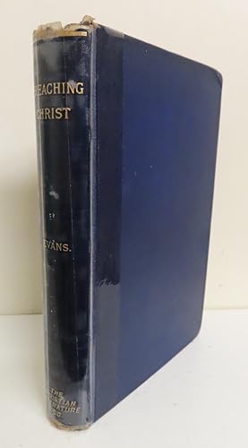 Seller image for Preaching Christ. Sermons by Rev. Llewelyn Ioan Evans for sale by The Book Junction