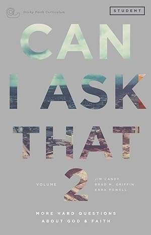 Immagine del venditore per Can I Ask That Volume 2: More Hard Questions About God & Faith [Sticky Faith Curriculum] Student Guide venduto da Greenworld Books