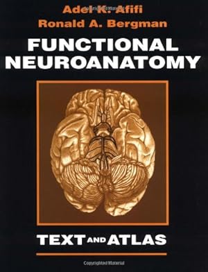 Seller image for Functional Neuroanatomy: Text and Atlas for sale by Bay State Book Company