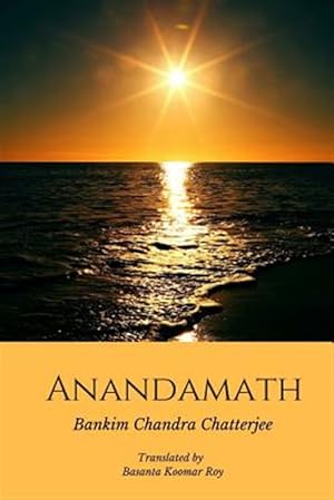 Immagine del venditore per Anandamath : Dawn over India venduto da GreatBookPrices