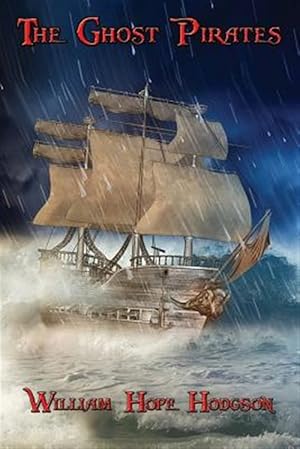Seller image for The Ghost Pirates for sale by GreatBookPrices