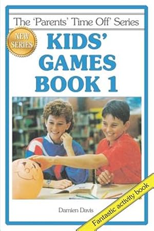 Immagine del venditore per Kids' Games Book 1 venduto da GreatBookPrices