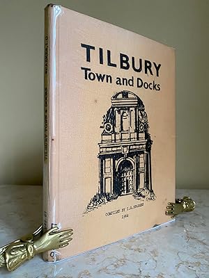 Von der Verkäuferin bzw. dem Verkäufer bereitgestelltes Bild für Tilbury Town and Docks | Thurrock Local History Reprints No. 3 zum Verkauf durch Little Stour Books PBFA Member