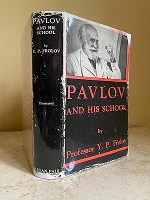 Bild des Verk�ufers f�r Pavlov and His School | The Theory of Conditioned Reflexes zum Verkauf von Little Stour Books PBFA Member