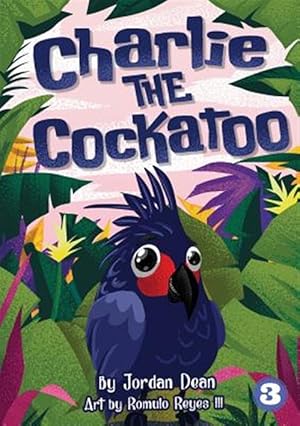 Immagine del venditore per Charlie The Cockatoo venduto da GreatBookPrices