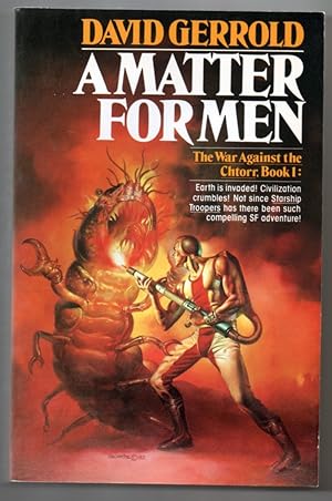 Immagine del venditore per A Matter for Men (The War Against the Chtorr, Book One) venduto da -OnTimeBooks-