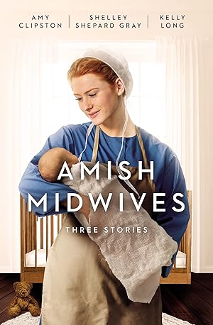 Seller image for Amish Midwives: Three Stories for sale by Bay State Book Company