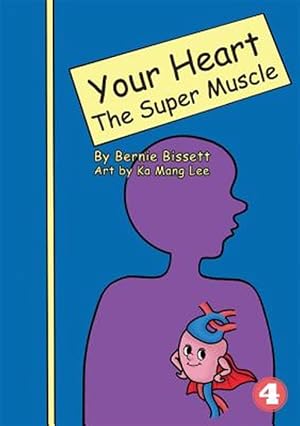 Imagen del vendedor de Your Heart - The Super Muscle a la venta por GreatBookPricesUK
