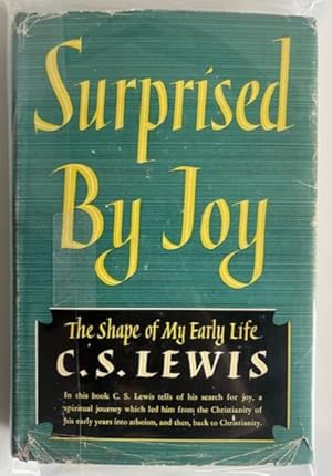 Image du vendeur pour Surprised by Joy | Lewis, C. S. | Harcourt Brace & World 1963 | Hardcover with Dust Jacket | Spiritual Autobiography mis en vente par Redeemed Rare Books