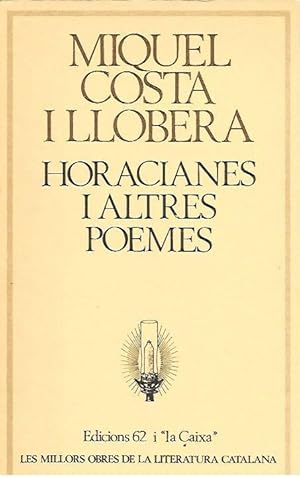Imagen del vendedor de HORACIANES I ALTRES POEMES (Miquel Costa i Llobera) a la venta por LLIBRERIA TECNICA. M. Gemma Serra P�rez