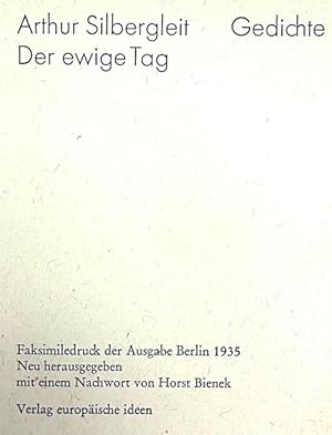 Von der Verkäuferin bzw. dem Verkäufer bereitgestelltes Bild für Der ewige Tag. Gedichte. Neu hrsg mit einem nachwort von Horst Bienek zum Verkauf durch Buchplatz.ch