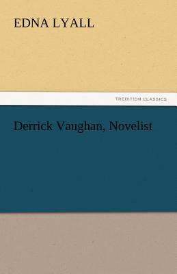 Seller image for Derrick Vaughan, Novelist (Paperback or Softback) for sale by BargainBookStores
