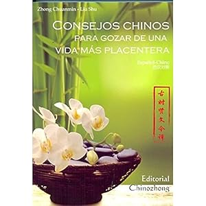 Bild des Verk�ufers f�r Consejos chinos para gozar de una vida m�s placentera : trad zum Verkauf von SoferBooks
