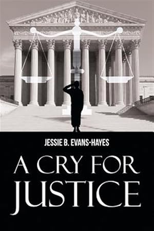 Seller image for A Cry For Justice for sale by GreatBookPricesUK