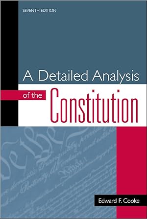 Immagine del venditore per A Detailed Analysis of the Constitution (Seventh Edition) venduto da Blue Vase Books