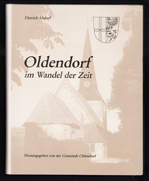 Image du vendeur pour Oldendorf im Wandel der Zeit. - mis en vente par Libresso Antiquariat, Jens Hagedorn