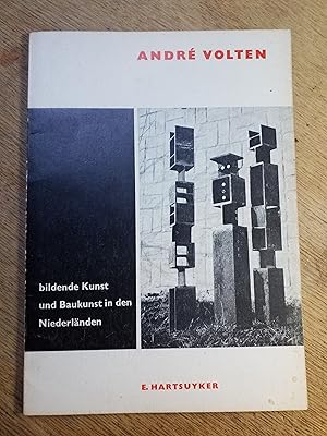 andre volten , bildende kunst und Baukunst in den Niederländen