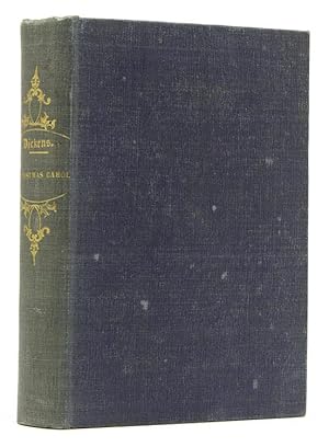 Von der Verkäuferin bzw. dem Verkäufer bereitgestelltes Bild für A Christmas Carol in Prose. Being a Ghost Story of Christmas. Edition Sanctioned by the Author. [bound with:] The Chimes: A Goblin Story of Some Bells that Rang an Old Year Out and a New Year In. Edition Sanctioned by the Author. [bound with:] The Cricket on the Hearth. A Fairy Tale of Home. Edition Sanctioned by the Author. [bound with:] The Battle of Life. A Love Story. Copyright Edition for Continental Circulation. [bound with:] The Haunted Man and The Ghost's Bargain. A Fancy for Christmas-Time. Copyright Edition in 8s (5 7/8 x 4 3/8 in.; 150 x 112 mm) zum Verkauf durch James Cummins Bookseller, ABAA