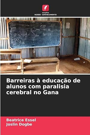 Immagine del venditore per Barreiras � educa��o de alunos com paralisia cerebral no Gana venduto da preigu