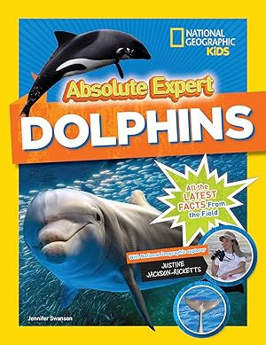 Immagine del venditore per Absolute Expert: Dolphins: All the Latest Facts from the Field venduto da Goodwill