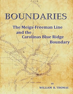 Imagen del vendedor de Boundaries: The Meigs-Freeman Line and the Carolinas Blue Ridge Boundary que vende Rarewaves USA United