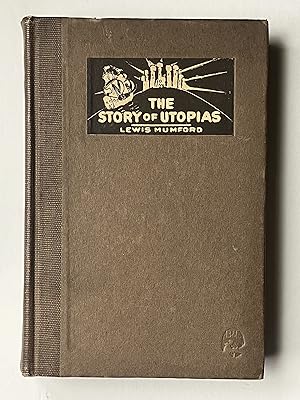 Von der Verkäuferin bzw. dem Verkäufer bereitgestelltes Bild für The Story of Utopias zum Verkauf durch Argosy Book Store, ABAA, ILAB