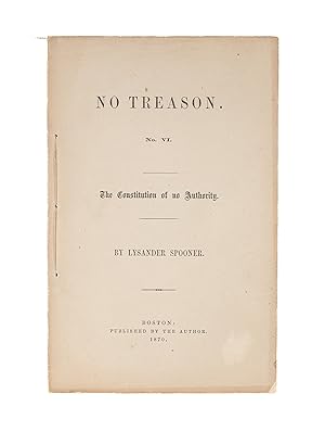 Von der Verkäuferin bzw. dem Verkäufer bereitgestelltes Bild für No Treason, No VI, The Constitution of No Authority zum Verkauf durch The Lawbook Exchange, Ltd., ABAA  ILAB