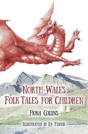 Seller image for North Wales Folk Tales for Children for sale by WeBuyBooks