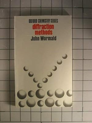 Seller image for Diffraction Methods (Oxford Chemistry S.) for sale by WeBuyBooks